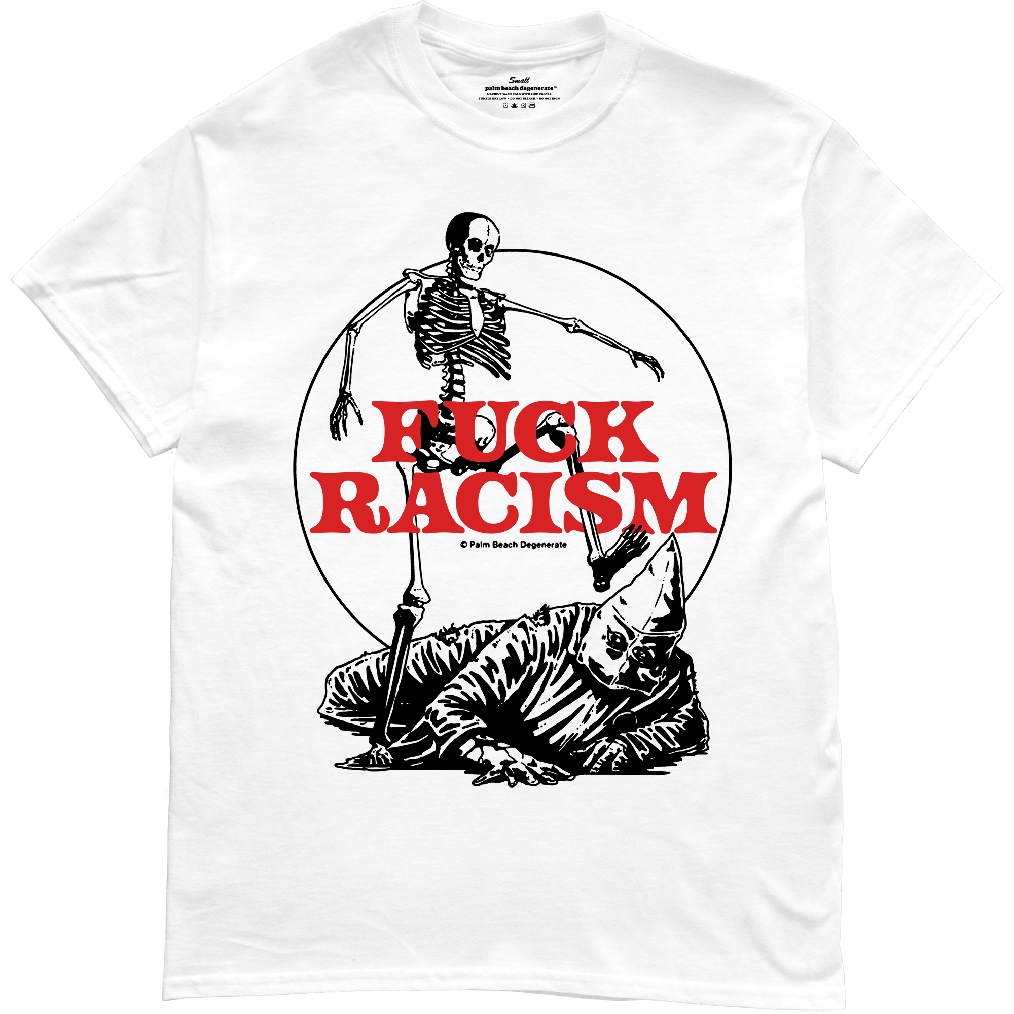 Fuck Racism - PALM BEACH DEGENERATE™