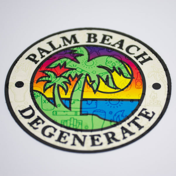 Palm Beach County Degenerate - PALM BEACH DEGENERATE™