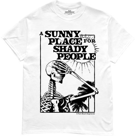 Sunny Place Shady People